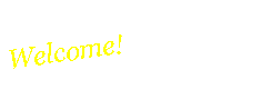 Text Box: Welcome!