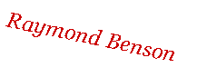 Text Box: Raymond Benson